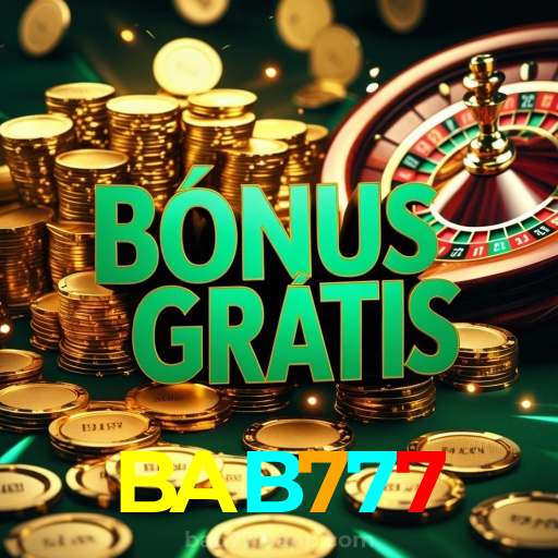 BAB777:Jogue nas melhores slots e descubra o jackpot dos seus sonhos!