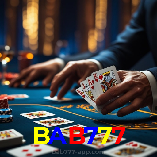 BAB777：O cassino online mais confiável para jogar blackjack e apostar no futebol!