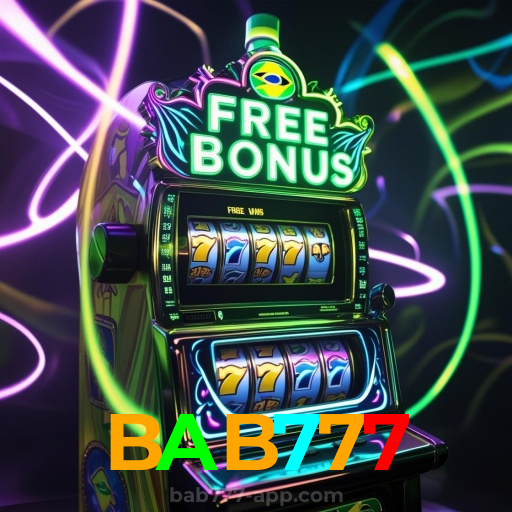 BAB777:Em nosso cassino online, a sorte está ao seu lado! Aposte agora!