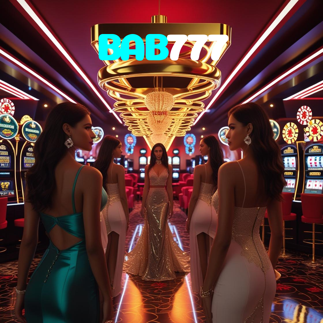 BAB777:Aposte agora e ganhe no melhor cassino online!