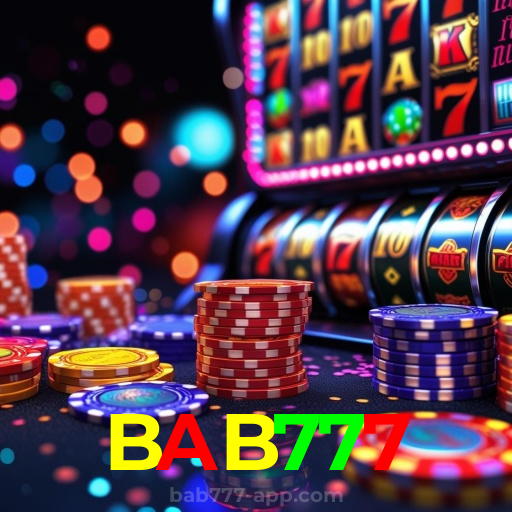 BAB777:Jogue no cassino mais seguro com poker, roleta e apostas no futebol!