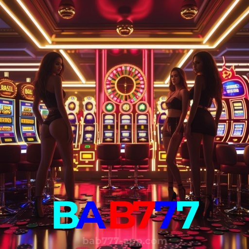 BAB777：O cassino online mais confiável para apostas no futebol e jogos de cassino!